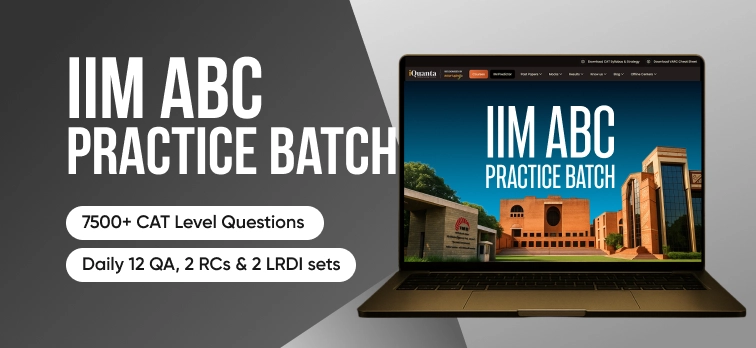 IIM ABC Practice Batch 2025