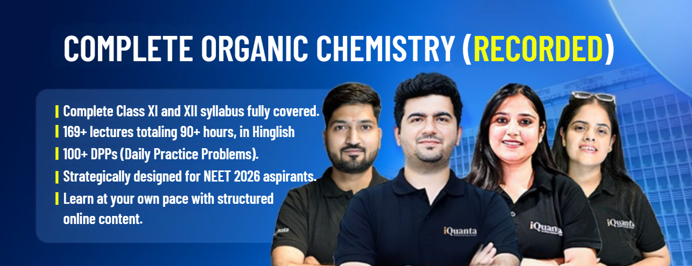 Aatmanirbhar Organic Chemistry (NEET)