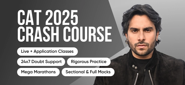 CAT 2025 Crash Course