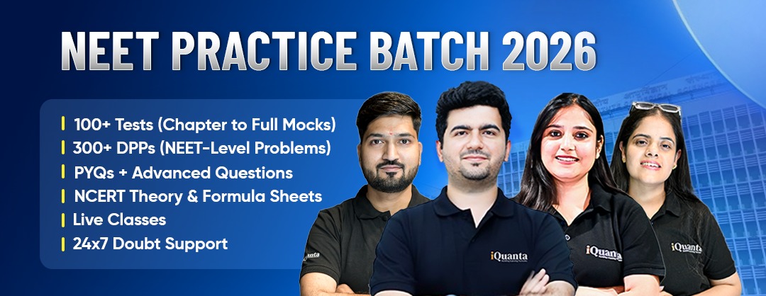 NEET practice Batch 2026