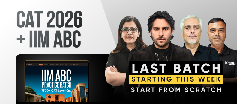 CAT 2026 Last Batch Full Course + IIM ABC Batch