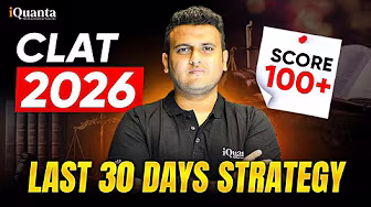 30-Day CLAT 2026 Strategy for 100+ Score | Secure Your Seat at NLS Bangalore with this Plan