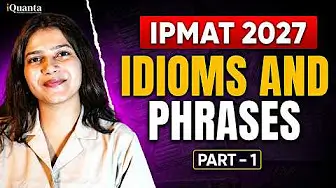 IPMAT Idioms and Phrases