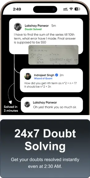 24*7 Doubts Solving