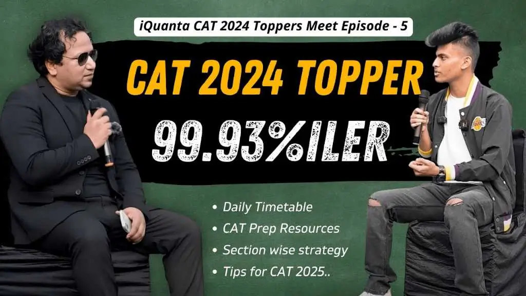 Strategy that helped me to Score 99.93%ile in CAT 2024